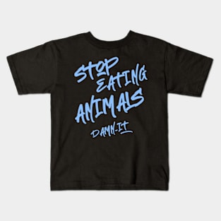 Stop Eating Animals Kids T-Shirt